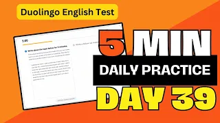 5-min Daily Practice DAY #39 - NEW "INTERACTIVE WRITING"