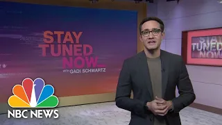Stay Tuned NOW with Gadi Schwartz - April 14 | NBC News NOW