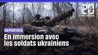 Reportage : En immersion avec les soldats ukrainiens