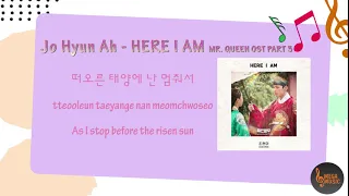 Here I Am - Jo Hyun Ah (Urban Zakapa) | Mr. Queen (철인왕후) OST Part 3 | Lyrics | Han/Rom/Eng |