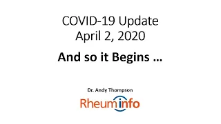 2020-04-02  COVID UPDATE - And So it Begins ...