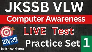 Computer Awareness - Practice Set 1 - JKSSB VLW Exam preparation - By Ishaan Gupta