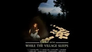 WHILE THE VILLAGE SLEEPS (trailer) - Free feature film on "Play Festival Films"