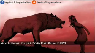 Marcelo Vasami - Inception Frisky Radio (October 2015)