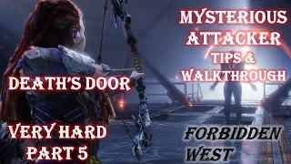[HORIZON 2 FORBIDDEN WEST] PS5 - GAMEPLAY PART 5 VERY HARD  - Death's Door & Mysterious Attacker