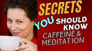 Meditation | Caffeine Habits and Awareness!