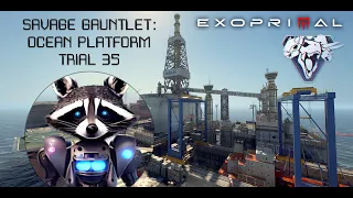 EXOPRIMAL || Season 4 | Savage Gauntlet: Ocean Platform  - Trial 35