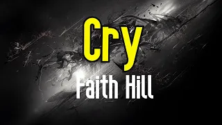 Cry (KARAOKE) | Faith Hill