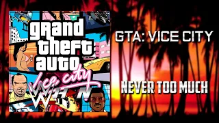 GTA Vice City | Luther Vandross - Never Too Much [Emotion 98.3] + AE (Arena Effects)