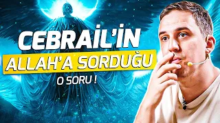 Cebrailin Allah'a Sorduğu O SIR! - Şeytanın Etki Edemediği Kişiler! -  Sözler Köşkü