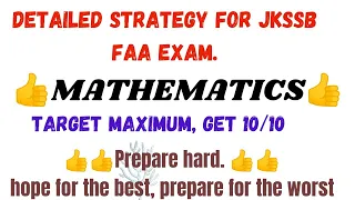 #JKSSB-FAA-EXAM-STRATEGY,  #mathematics, score maximum. 100% guarantee 👍👍👍