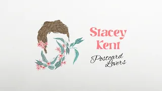 Stacey Kent - Postcard Lovers (Official Audio)