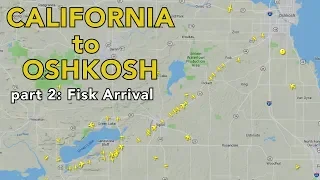 Flying from California to Oshkosh in a Grumman Tiger / part 2: Fisk Arrival