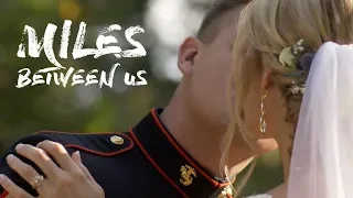 Miles Between Us - Wedding Highlight Film