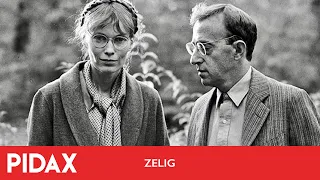 Pidax - Zelig (1983, Woody Allen)