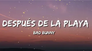 Bad Bunny - Después de la Playa 360 Visualizer  Un Verano Sin Ti (Letra)