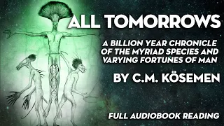 All Tomorrows Audiobook (female reading)