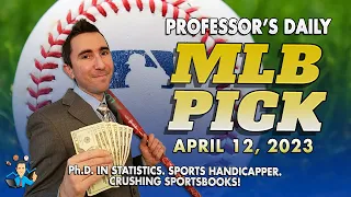 TOP MLB PICK APRIL 12 (CRUSHED THE BREWERS PICK LAST NIGHT!!!)