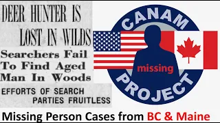 Missing 411 David Paulides Presents Cases from Maine and British Columbia