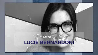 Entre vous et moi - Lucie Bernardoni - Épisode 11 - Saison 2 - Présenté par Dominique Lagrou-Sempère