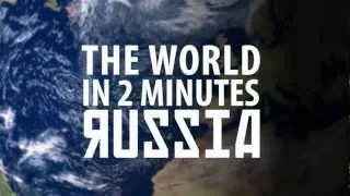 Russia In 2 Minutes