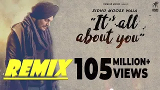 New Punjabi Songs 2023 | Its All About You REMIX | Sidhu Moose Wala | Intense | Humble Music