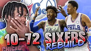 i went back to rebuild the 10-72 Philadelphia 76ers in NBA 2K21