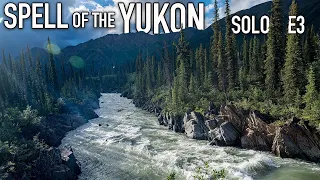 11 Days Solo Camping in the Yukon Wilderness E.3 a Moose Visits Camp, Rapids & Portage, all Alone