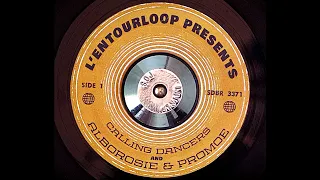 L'ENTOURLOOP - Calling Dancers Ft. Alborosie & Promoe (Official Audio)