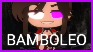 ◊ Bamboleo || Gacha Club MEME ◊