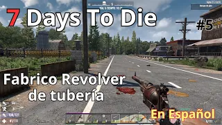 7 Days To Die en Español | Misión buscar suministros enterrados | Revolver de tubería