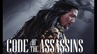 Code Of The Assassins trailer (Well Go USA) Hi-YAH! March 3 and on Digital, Blu-ray™ & DVD March 28