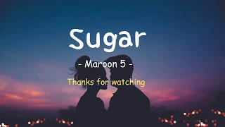 Sugar 가사 - Maroon 5 - sugar (lyrics) 한글 해석 Eng/Kor