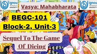 The Sequel To The Dicing : A Reading / BEGC-101 , Block-2, Unit-3 / Easy explanation in Hindi