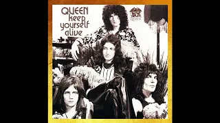 QUEEN - Keep Yourself Alive (2023 Remaster)