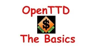 Open TTD - The Basics - How to get started