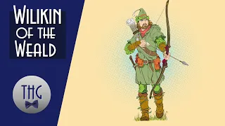 Wilikin of the Weald: A Robin Hood Story