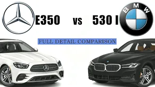 Mercedes-Benz E350 vs BMW 530i | 2022 car comparison side by side