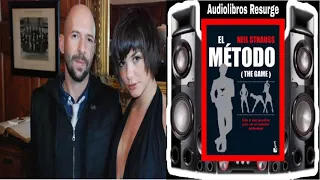 El Método Audiolibro Neil Strauss Parte 1 (Voz Humana) Español