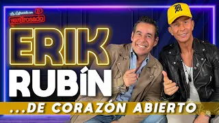 ERIK RUBÍN, de CORAZÓN ABIERTO | La entrevista con Yordi Rosado