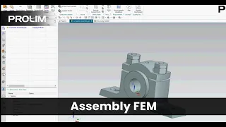 Simcenter 3D Assembly FEM - PROLIM