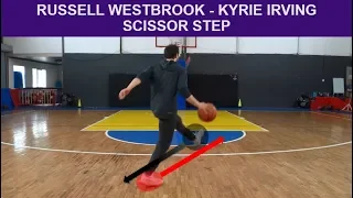 Russell Westbrook - Kyrie Irving  Scissor Step