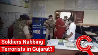 FACT CHECK: Does Video Show Soldiers Nabbing Terrorists at Dahod Railway Station, Gujarat?