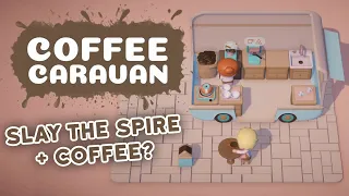 Slay The Spire + Coffee? - Coffee Caravan (Demo Gameplay)