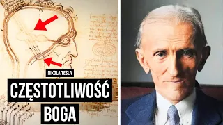 Nikola Tesla "Umysł Boga nie jest tym, co myślisz!"