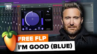 David Guetta - I'm Good (Blue) | FL Studio Remake (FREE FLP)