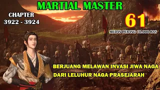 Martial Master [Part 61] - Qin Chen Berjuang Melawan Invasi Jiwa Naga Dari Honghuang Zulong