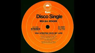 You Stepped Into My Life (1978) (Special Disco Version) Melba Moore