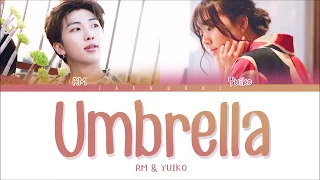 BTS RM & Yuiko - Umbrella (우산) (Color Coded Lyrics Eng/Rom/Han)