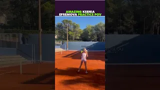 AMAZING KSENIA EFREMOVA PRACTICE POV #tennis #shorts